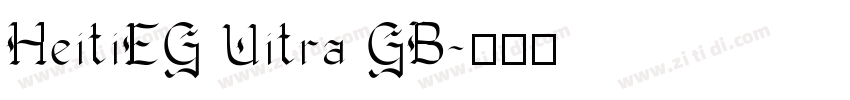 HeitiEG Uitra GB字体转换